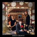 Sunflower Bean — Human Ceremony